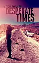 Click to Download Free Kindle Book -> Desperate Times