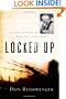 Locked Up: Letters and Papers of a Prisoner of Conscience