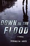 Down in the Flood (Danny Chaisson)