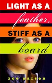 Light as a Feather, Stiff as a Board (Weeping Willow High)