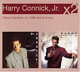 Harry Connick Jr/We Are in Love