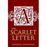 The Scarlet Letter ~ Nathaniel Hawthorne