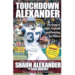 Touchdown Alexander: My Story of Faith, Football, and Pursuing the Dream