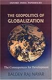 The geopolitics of globalization : the consequences for development