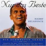 Nur das Beste: die Sch�nsten Songs 1950-1970 - Harry Belafonte