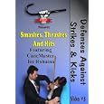 Cane Self Defense, Smashes, Thrashes and Hits by 