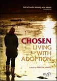 Chosen : living with adoption