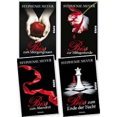 Biss zum Morgengrauen, Biss zur Mittagsstunde, Biss zum Abendrot, Biss zum Ende der Nacht von Stephenie Meyer (Biss)