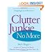 Clutter Junkie No More: Stepping Up to Recovery