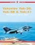 Yakovlev Yak-36, Yak-38 & Yak-41: The Soviet 'Jump Jets' - Red Star Vol. 36