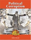 Political Corruption (Hot Topics)