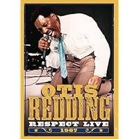 Otis Redding: Respect - Otis Live (2009)