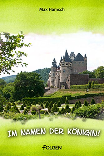 Im Namen der Königin! (German Edition)