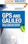 GPS and Galileo: Dual RF Front-end receiver and Design, Fabrication, & Test (Communication Engineering)