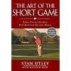 The Art of the Short Game: Tour-tested Secrets for Getting Up and Down