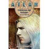 Tamaran 2: Atlan X Tamaran-Zyklus Band 2. Sternenfall der Goldenenvon "Christian Montillon"