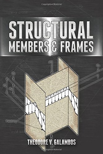 Structural Members and Frames (Dover Books on Engineering)