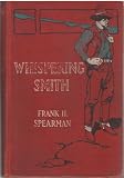 Whispering Smith 1ST Edition