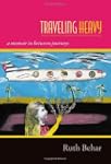 Traveling Heavy: A Memoir in Between...