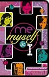 Me Myself & I