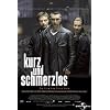 Kurz und schmerzlos
