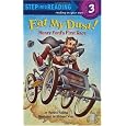 Eat My Dust! Henry Ford's First Race (Step into Reading)