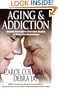 Aging and Addiction: Helping Older Adults Overcome Alcohol or Medication Dependence (Hazelden Guidebooks)