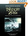 Dimensions Behind the Twilight Zone: A Backstage Tribute to Television's Groundbreaking Series