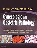 Gynecologic and obstetric pathology