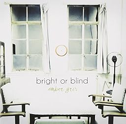 bright or blind