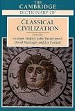 The Cambridge Dictionary of Classical Civilization