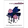 Des Grases Blumen