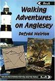 Walking adventures on Anglesey