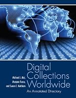 Digital collections worldwide : an annotated directory