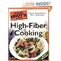 The Complete Idiot's Guide to High-Fiber Cooking