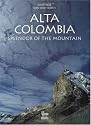 Alta Colombia: Splendor of the mountain