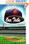 Our Tribe: A Baseball Memoir