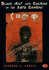 Black Art and Culture in the 20th Century (World of Art)