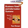Business Rules and Information Systems: Aligning IT with Business Goals (Unisys Series)