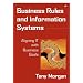 Business Rules and Information Systems: Aligning IT with Business Goals (Unisys)