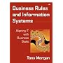 Business Rules and Information Systems: Aligning IT with Business Goals (Unisys)