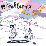 Revue Miraflores  / Nobody Knows
