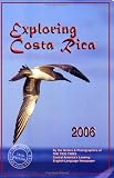 Exploring Costa Rica 2006