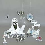Backlash Cop