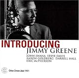 Revue Jimmy Greene Sextet  / Introducing Jimmy Greene