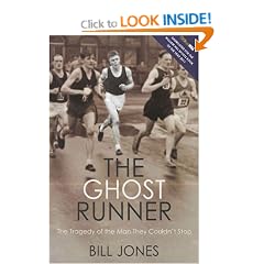 The Ghost Runner: The Tragedy of the Man They Couldn't Stop