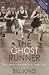 The Ghost Runner: The Tragedy of the Man They Couldn't Stop