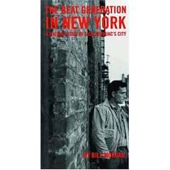 The Beat Generation in New York: A Walking Tour of Jack Kerouac's City