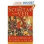 The Scimitar and the Veil: Extraordinary Women of Islam