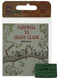 Farewell to Shady Glade Book & Cassette (Book & Cassette Favorites)